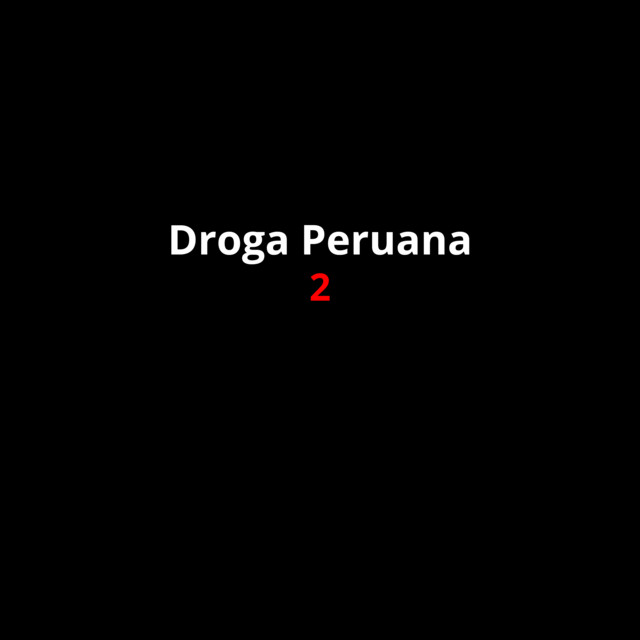 Droga Peruana 2 cover art