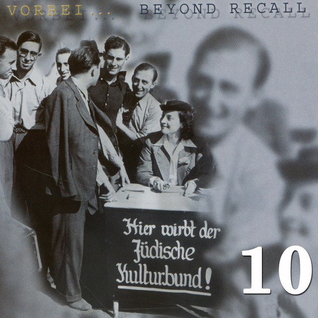 Vorbei – Beyond Recall – Vol.10