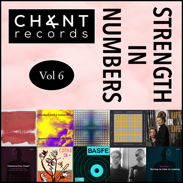 Chant Records: Strength In Numbers, Vol. 6 cover art