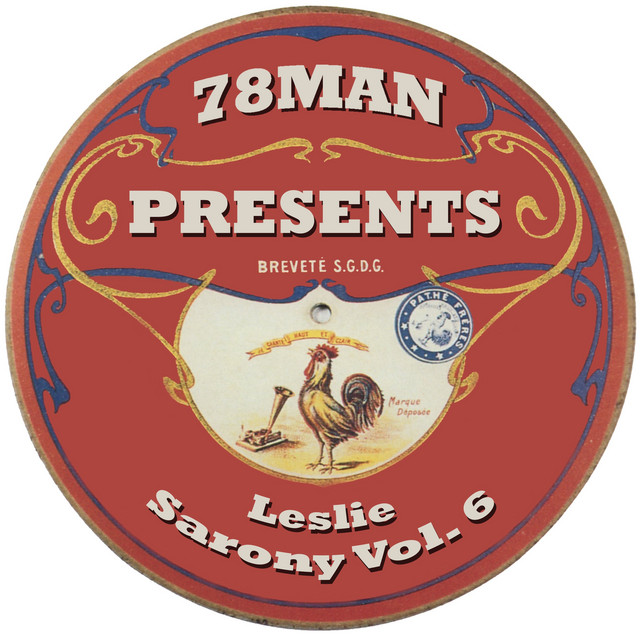 78Man Presents Leslie Sarony, Vol. 6 cover art