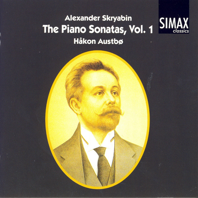 Skryabin: The Piano Sonatas, Vol.1 cover art