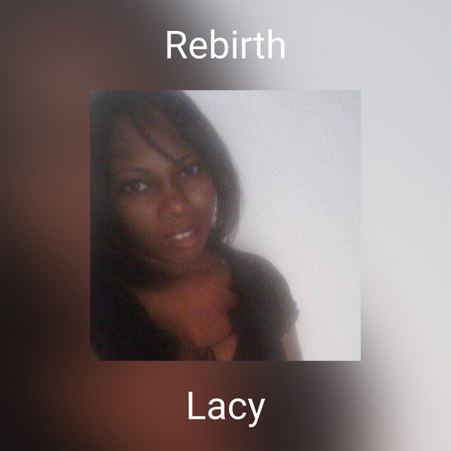 Rebirth - EP by Lacy | Spotify