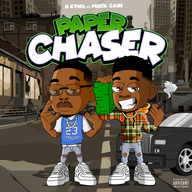 Paper Chaser - song and lyrics by B K7ng, Mista Cain | Spotify
