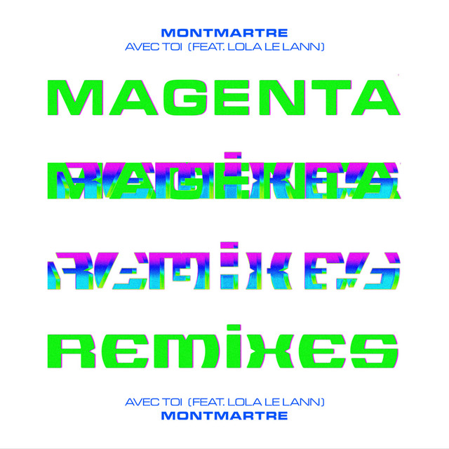 Avec toi (Montmartre Remix)