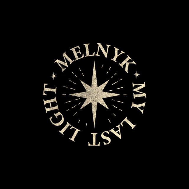 Обкладинка: My Last Light — MELNYK