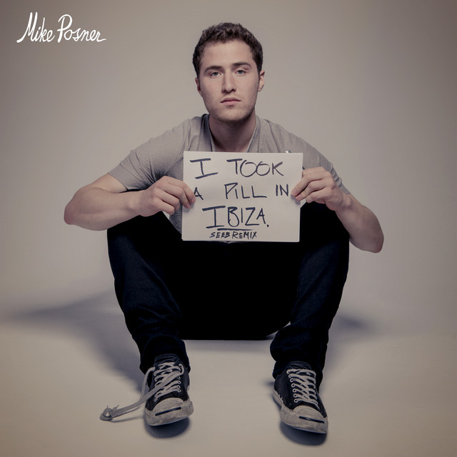 I Took A Pill In Ibiza - Seeb Remix