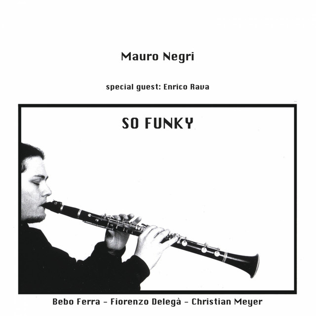 So Funky — Mauro Negri Quartet