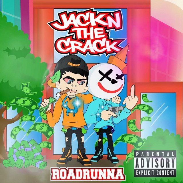 Jack n' the Crack - Single by Roadrunna | Spotify