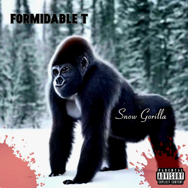 Snow Gorilla - EP by Formidable T | Spotify