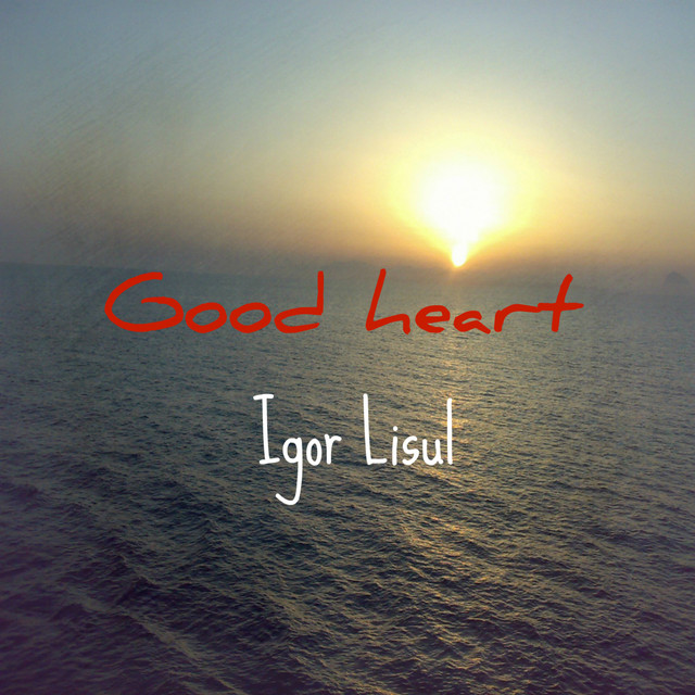 Good Heart (single)