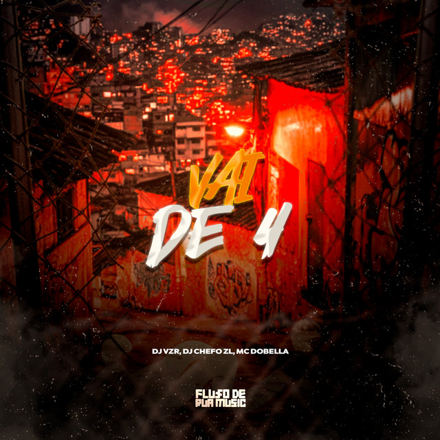Vai de 4