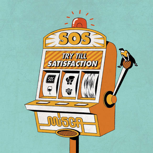 Sos Try Till Satisfaction cover art