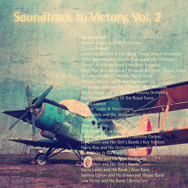 Soundtrack to Victory, Vol. 2 (Remastered) - Compilation by Various ...