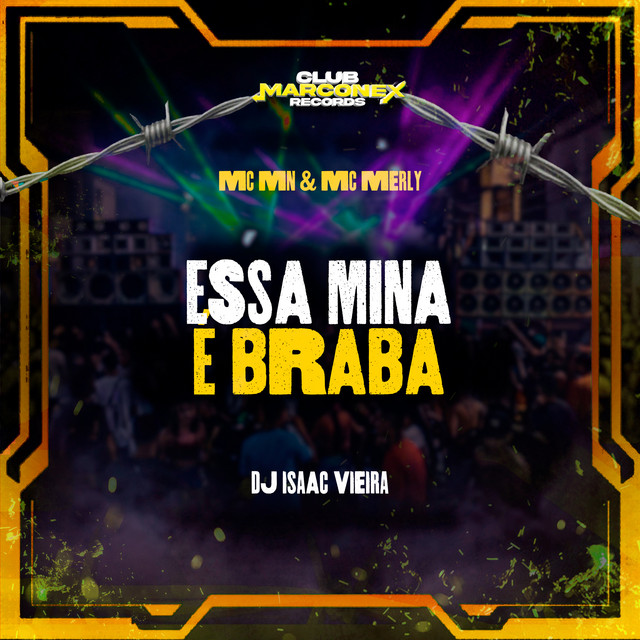 Essa Mina É Braba