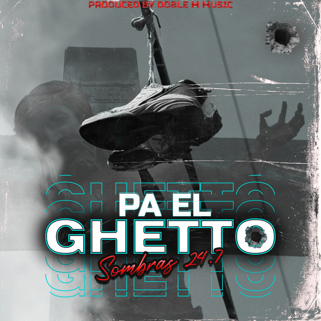 Pa el Ghetto
