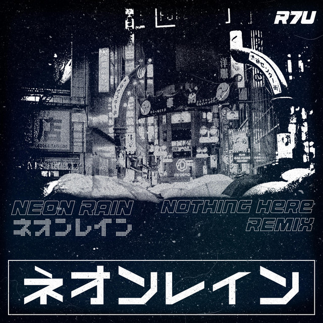 Neon Rain (Nothing Here Remix) cover