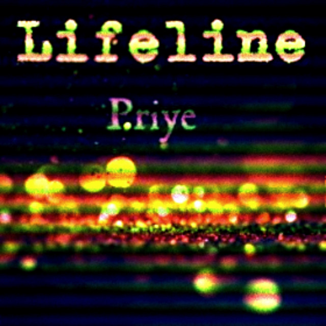Lifeline (Freestyle) - Single by Priye | Spotify