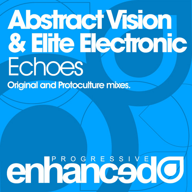 Echoes - Protoculture Remix
