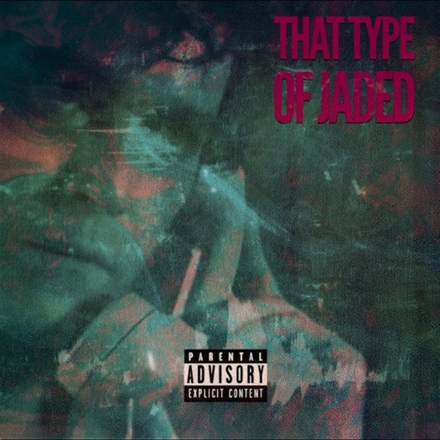 That Type Of Jaded cover art