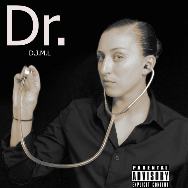 Dr. - Single by D.J.M.L | Spotify