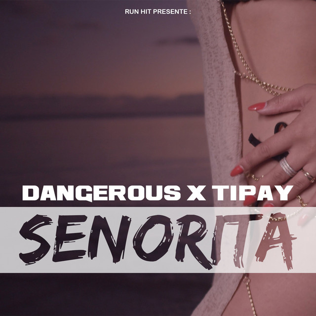 Senorita - Edit