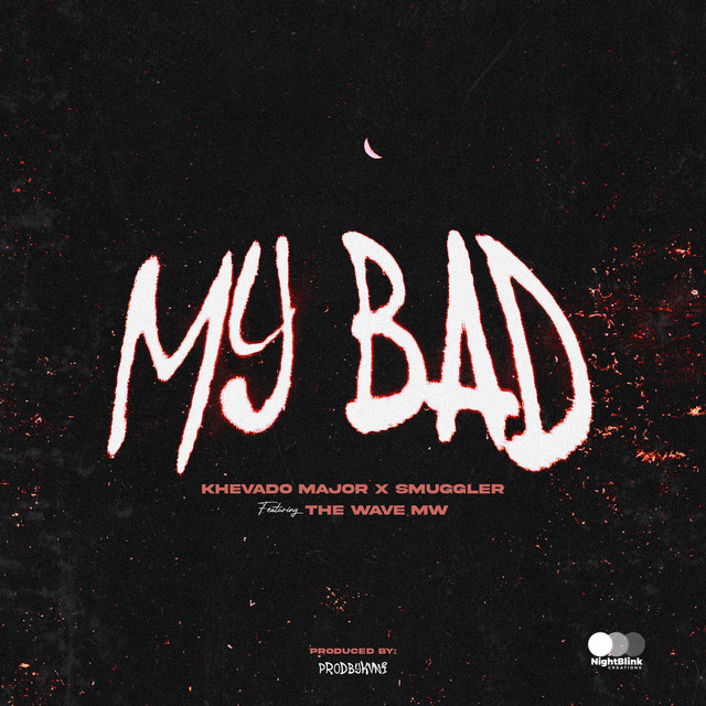 MY BAD cover art