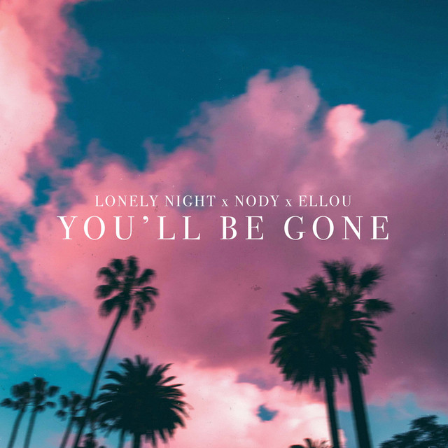 Cover du titre You'll Be Gone