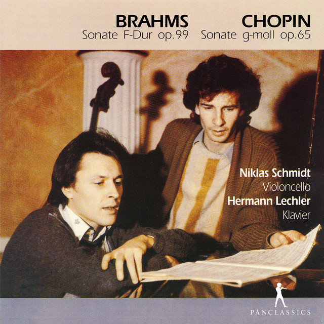 Chopin & Brahms: Cello Sonatas