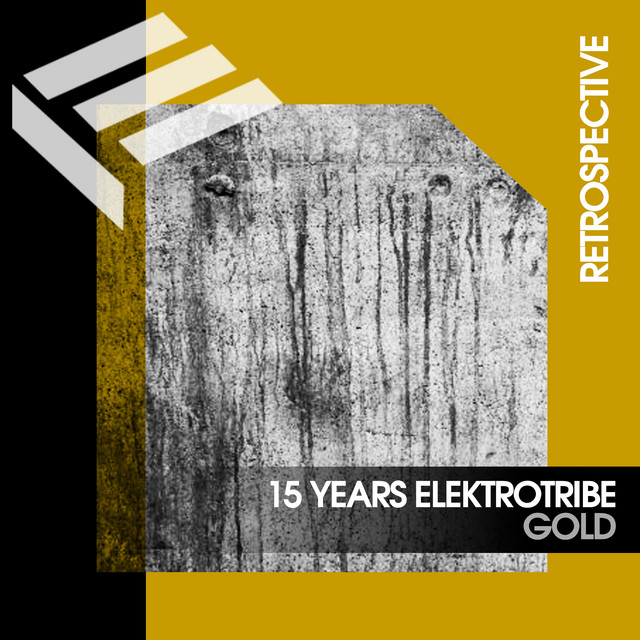 Elektrotribe Retrospective # Gold cover art