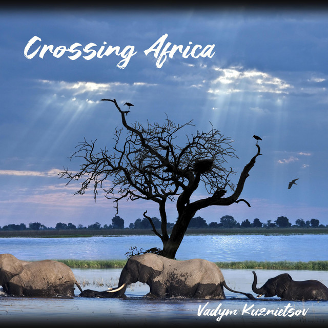 Обкладинка: Crossing Africa — Vadym Kuznietsov