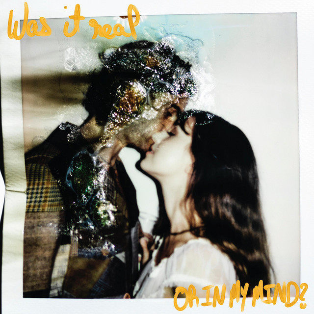 Was It Real Or In My Mind? artwork