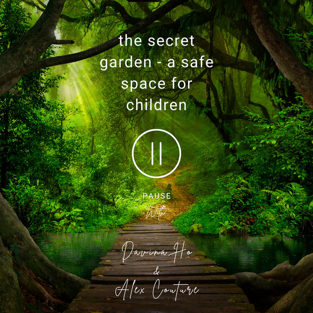 Guided Meditation: The Secret Garden - A Safe Space For Children cover