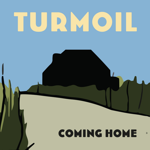 Coming Home - Single by Turmoil | Spotify