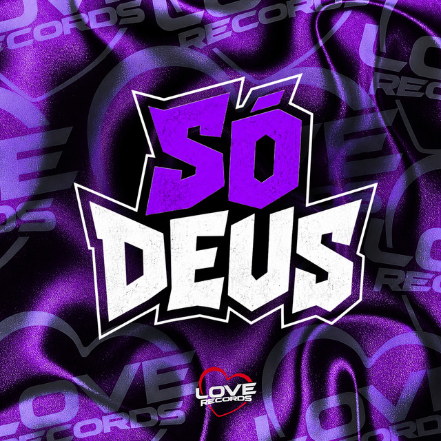 Só Deus