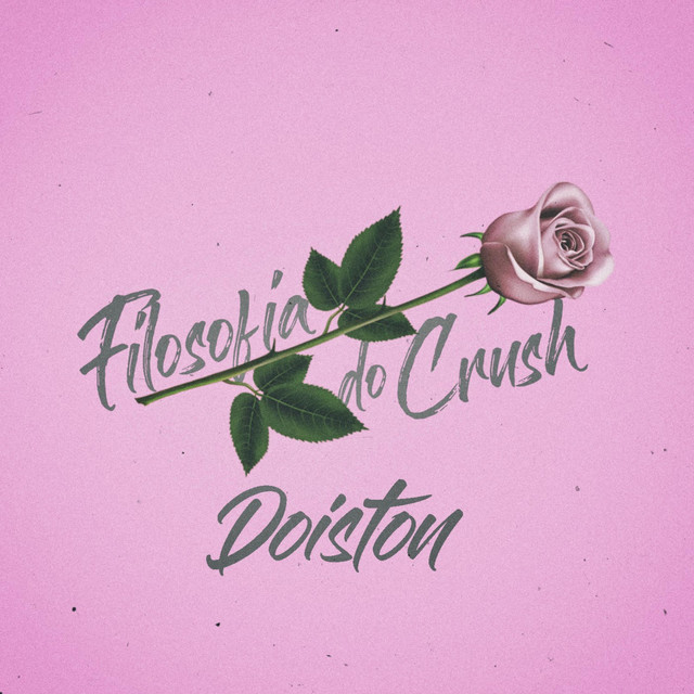 Filosofia Do Crush cover art