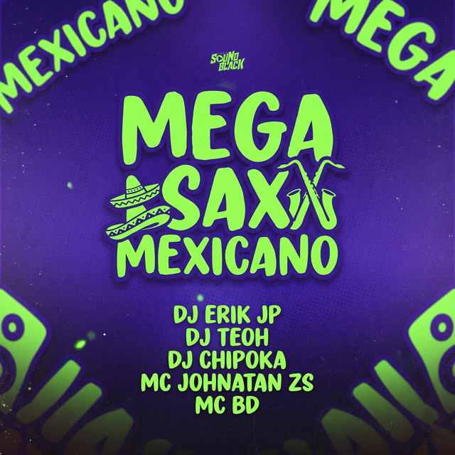 Mega Sax Mexicano