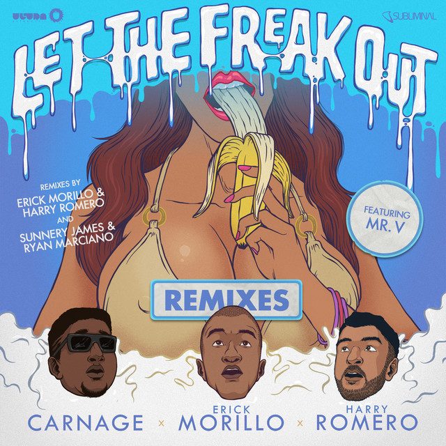 Let The Freak Out - Erick Morillo & Harry Romero Dirty Mix