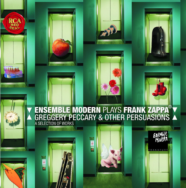 Ensemble Modern Plays Frank Zappa: Greggery Peccary & Other