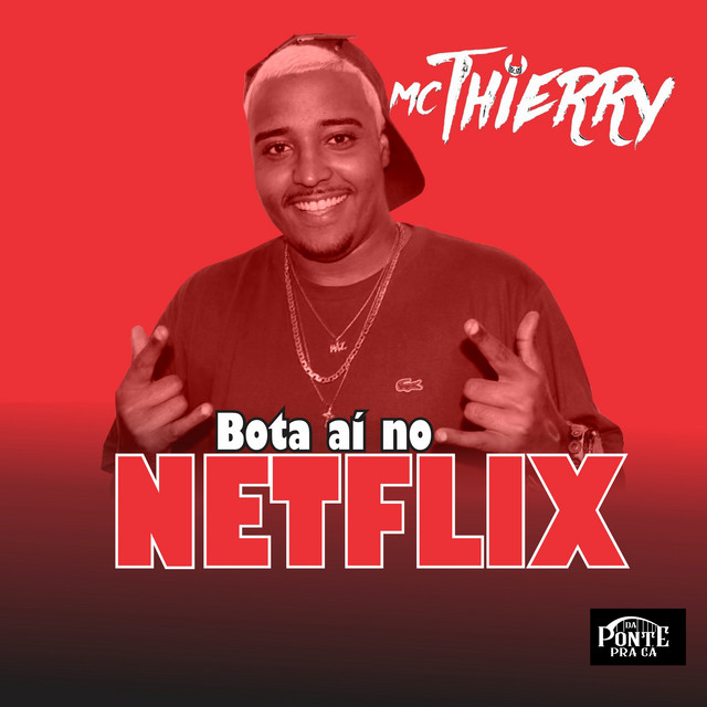 Bota Aí no Netflix