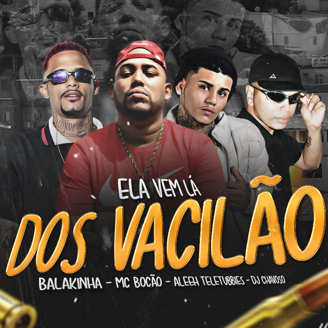 Ela Vem Lá dos Vacilão
