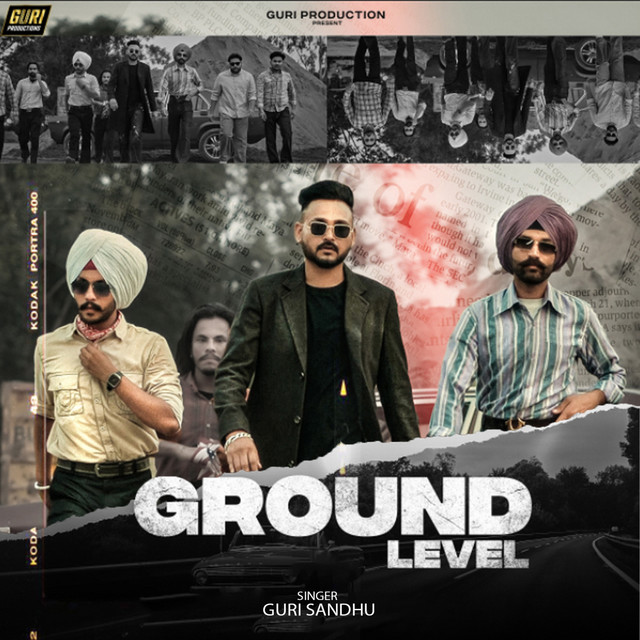 Ground Level - song by Guri Sandhu | Spotify