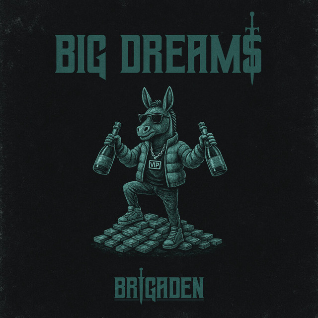 BIG DREAMS