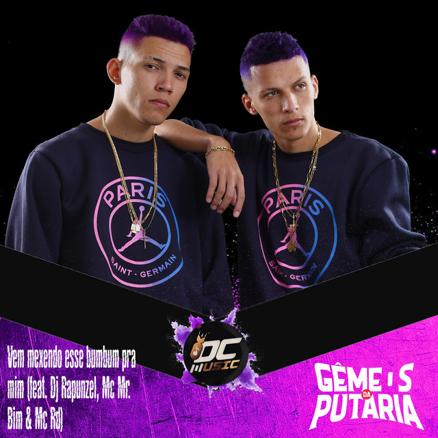 Vem mexendo esse bumbum pra mim - Single by Os Gemeos da Putaria