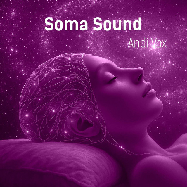 Cover art: Soma Sound — Andi Vax