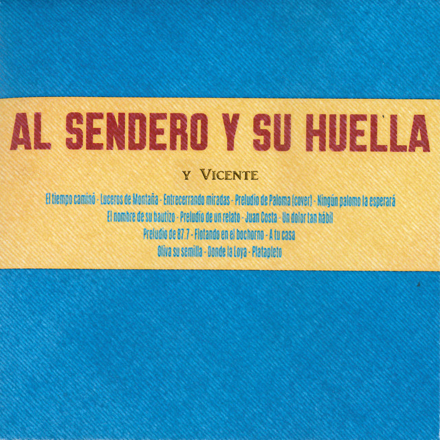 Al sendero y su huella cover art