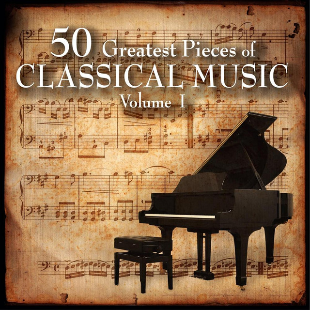 The 50 Greatest Pieces of Classical Music cover art