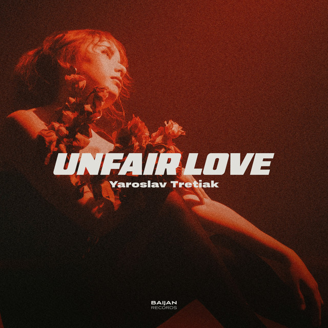 Cover art: Unfair Love — Yaroslav Tretiak