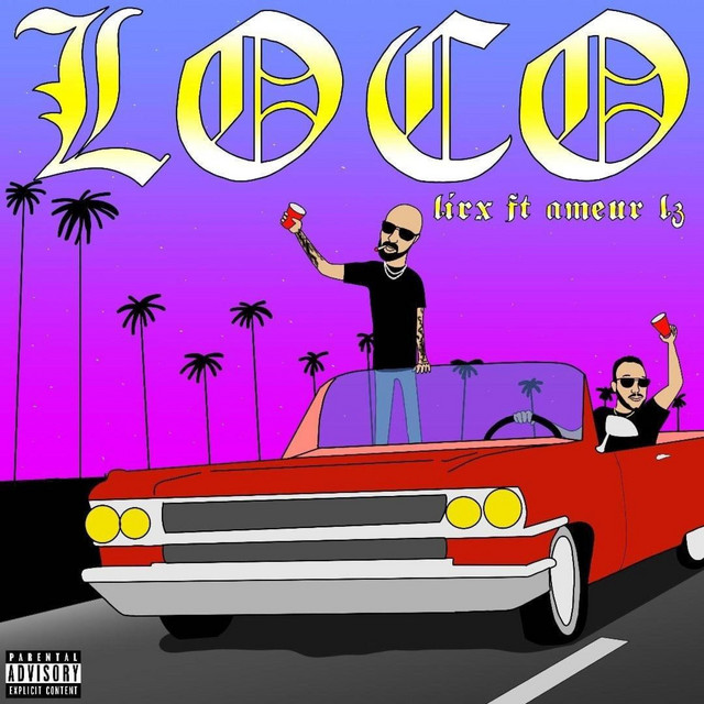 Loco - Single by Lirx | Spotify