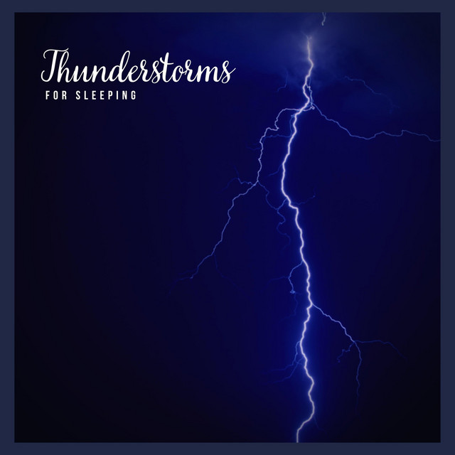 Thunderstorms for Sleeping