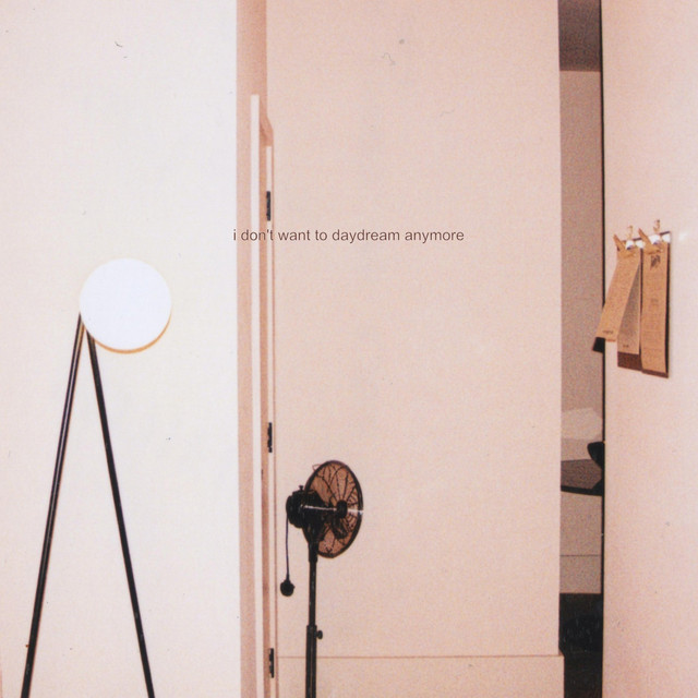 i don't want to daydream anymore cover art